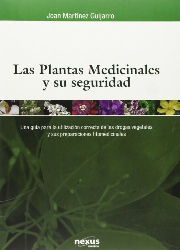 Imagen de archivo de Las plantas medicinales y su seguridad a la venta por Imosver