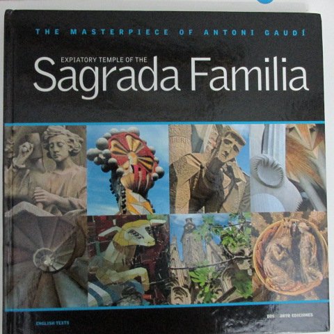 Beispielbild fr THE TEMPLE OF THE SAGRADA FAMILIA, THE MASTERPIECE OF ANTONI GAUD zum Verkauf von WorldofBooks