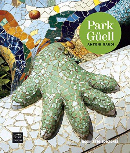 Imagen de archivo de Park Guell. Naturaleza y obra de arte (castell.ingl.catal) a la venta por Better World Books