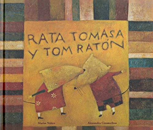 9788493449957: Rata Tomasa y Tom raton / Tomasa Rat and Mouse Tom