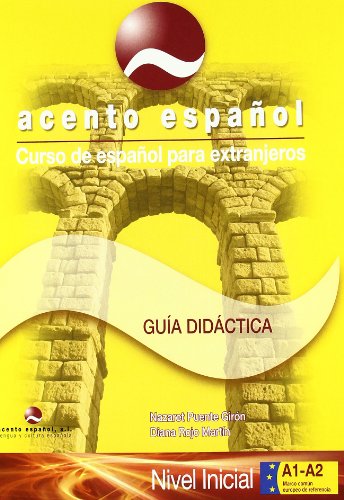 9788493450052: Corso di spagnolo per stranieri, "Acento Espaol" A1 + A2. Imparare lo spagnolo. Guida per l'insegnante con fogli fotocopiabili