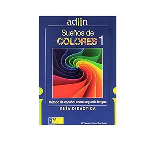 Imagen de archivo de SUEOS DE COLORES, NIVEL A1.2. ESPAOL COMO SEGUNDA LENGUA, ADIIN LIBRO + CUADERNO + CD (LIBRO 2) a la venta por Zilis Select Books