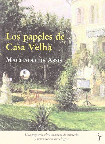 Stock image for Los Papeles de Casa Velha for sale by Librera 7 Colores