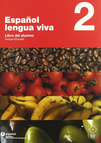 Imagen de archivo de Espanol Lengua Viva: Libro del alumno + CD 2 a la venta por WorldofBooks