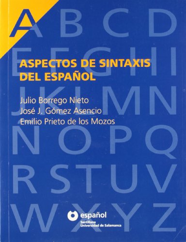 Beispielbild fr ASPECTOS DE SINTAXIS DEL ESPA?OL (Spanish Edition) zum Verkauf von SecondSale