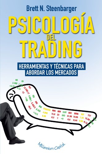 9788493454340: Psicologa Del Trading: Herramientas y tcnicas para abordar los mercados