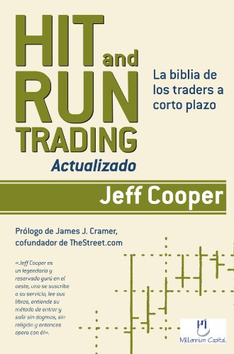 Beispielbild fr Hit And Run Trading: La biblia de los traders a corto plazo zum Verkauf von medimops