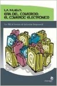 Imagen de archivo de Nueva Era Del Comercio: Comercio Electronico a la venta por Hamelyn