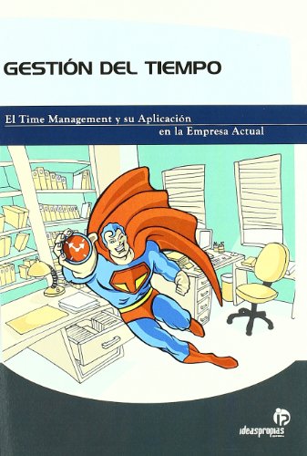 Beispielbild fr Gestin Del Tiempo: el Time Management y Su Aplicacin en la Empresa Actual zum Verkauf von Hamelyn
