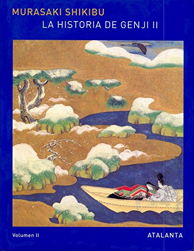 La historia de Genji. Vol. II (Spanish and Japanese Edition) (9788493462581) by Shikibu, Murasaki