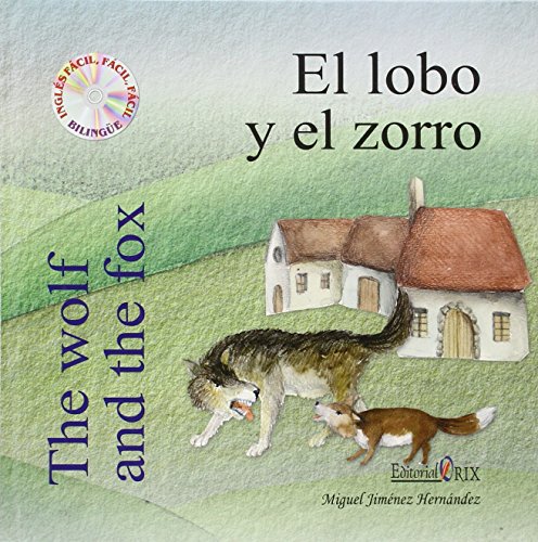 Imagen de archivo de LOBO Y EL ZORRO, EL / THE WOLF AND THE FOX a la venta por AG Library