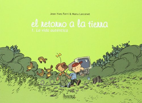 Beispielbild für El retorno a la tierra/ The return to earth (Spanish Edition) zum Verkauf von Hippo Books