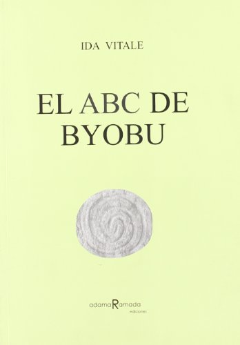 9788493465100: Abc De Byobu (NARRATIVA)