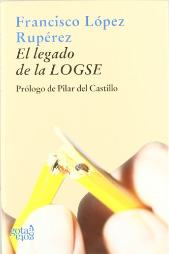 Stock image for El legado de la LOGSE for sale by Librera 7 Colores