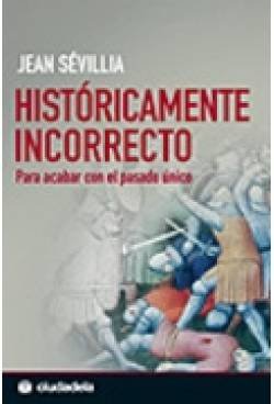 HISTORICAMENTE INCORRECTO - JEAN SEVILLIA