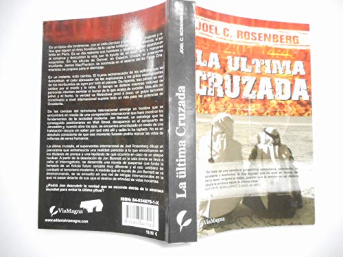 La Ultima Cruzada (Politicos serie Policiales #1) (Spanish Edition) (9788493467913) by Rosenberg, Joel C.