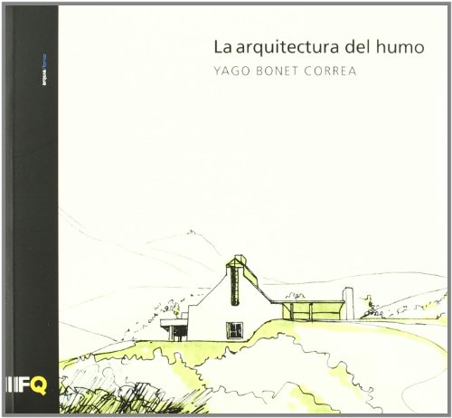 9788493468866: La arquitectura del humo