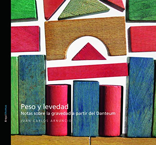 Stock image for Peso y Levedad: Notas sobre la Gravedad a partir del Danteum for sale by Luckymatrix