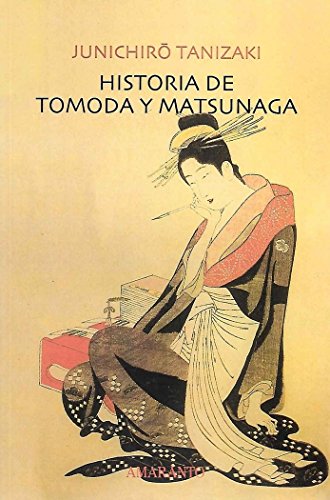 Stock image for HISTORIA DE TOMODA Y MATSUNAGA for sale by Moshu Books