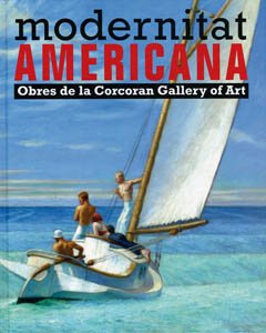 Stock image for Modernitat americana : obres de la Corcoran Gallery of Art for sale by AG Library