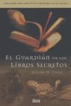 Beispielbild fr El guardin de los libros secretos zum Verkauf von medimops