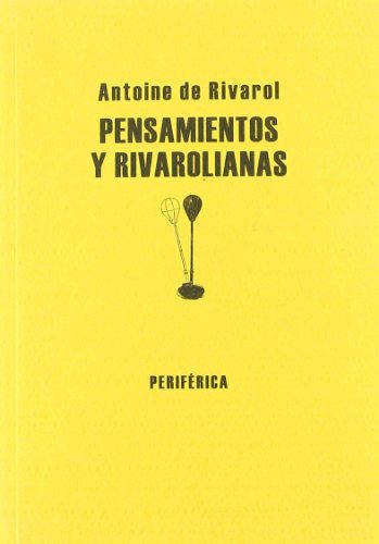 Imagen de archivo de PENSAMIENTOS Y RIVAROLIANAS a la venta por Antrtica