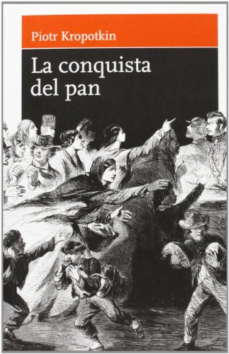 Stock image for La Conquista del Pan for sale by Der Ziegelbrenner - Medienversand