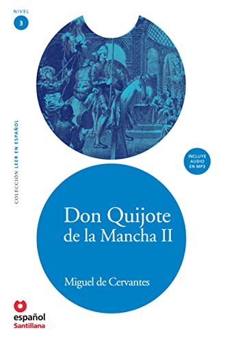 Beispielbild fr Don Quijote de La Mancha II (Adaptacion) + CD (Don Quixote, Part II, Adaptation + CD) zum Verkauf von ThriftBooks-Dallas