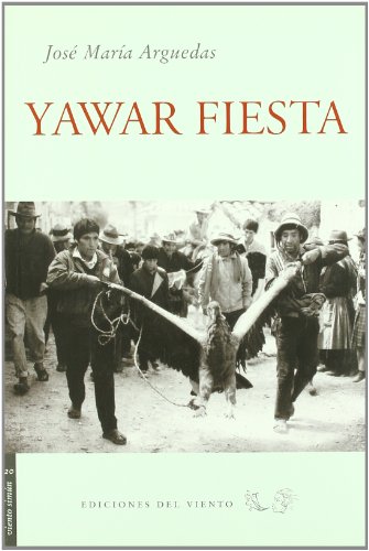 9788493477851: Yawar Fiesta