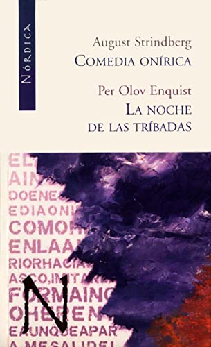 9788493485467: Comedia onrica / La noche de las trbadas (Letras Nordicas) (Spanish Edition)