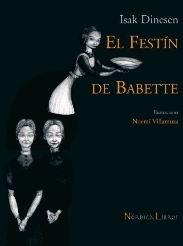 Imagen de archivo de El festn de Babette (Ilustrados) (SpDinesen, Isak a la venta por Iridium_Books