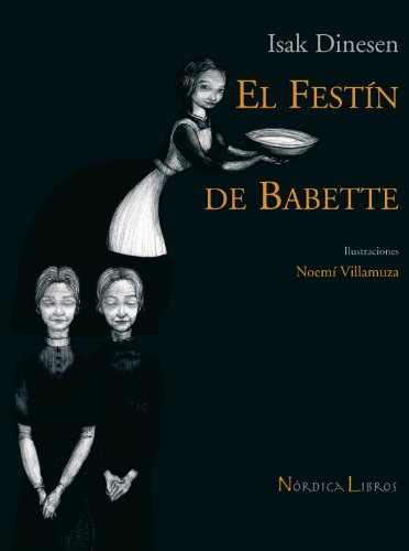 El festÃ­n de Babette (9788493485474) by Dinesen, Isak