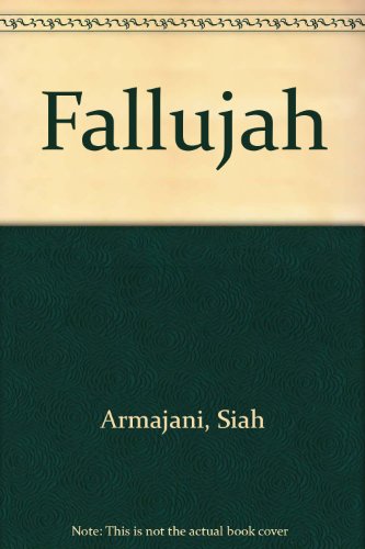 Beispielbild fr Fallujah - siah armajani Siah Armajani zum Verkauf von Librera Prncep