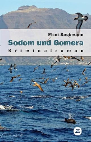 Beispielbild fr Sodom und Gomera zum Verkauf von medimops