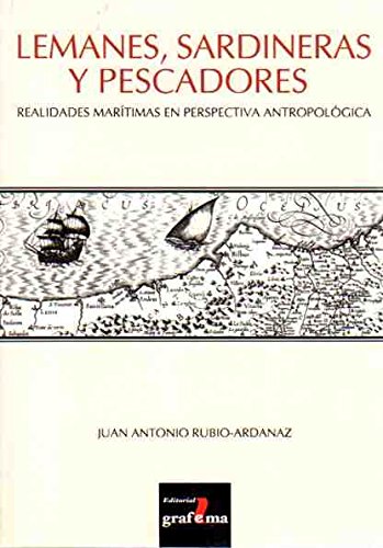 Beispielbild fr Lemanes, Sardineras y Pescadores: Rea zum Verkauf von Iridium_Books