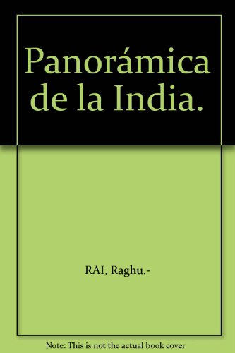 9788493498870: Raghu Rai, Panormica de la India