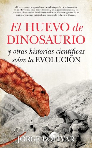 Beispielbild fr El Huevo Del Dinosaurio zum Verkauf von Hamelyn