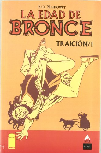 TraiciÃ³n, 1 (9788493503673) by Eric Shanower