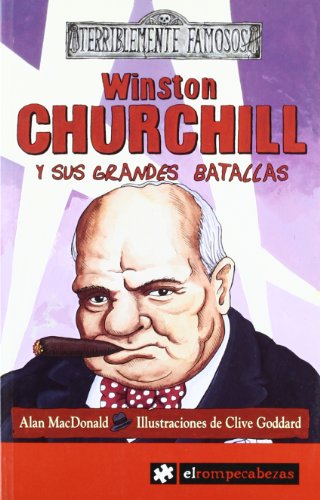 Stock image for Winston Churchill Y Sus Grandes Batallas for sale by RecicLibros