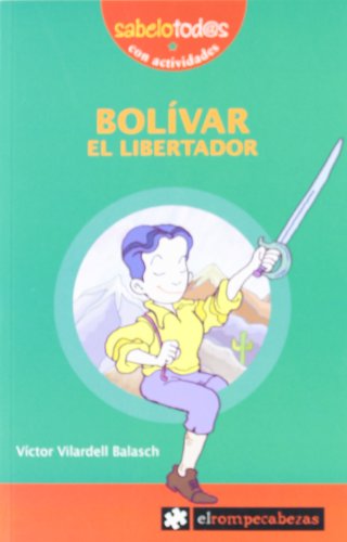 Bolívar el Libertador - Vilardell Balasch, Víctor