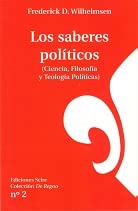 Beispielbild fr Los saberes polticos (Ciencia, Filosofa y Teologas Polticas) zum Verkauf von MARCIAL PONS LIBRERO