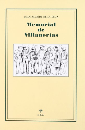 Stock image for MEMORIAL DE VILLANERIAS for sale by KALAMO LIBROS, S.L.