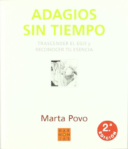 Imagen de archivo de ADAGIOS SIN TIEMPO a la venta por Hilando Libros