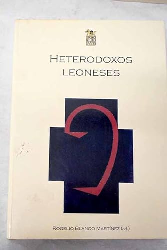 Imagen de archivo de Heterodoxos Leoneses a la venta por Hamelyn