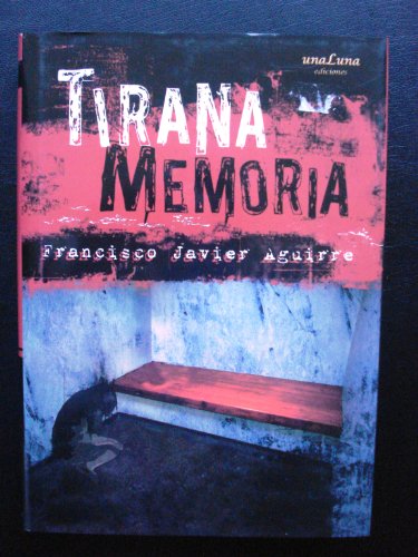 9788493519315: Tirana Memoria