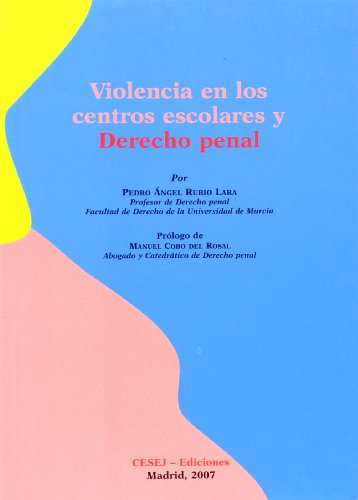 Imagen de archivo de Violencia en los Centros Escolares y Derecho Penal a la venta por Hamelyn