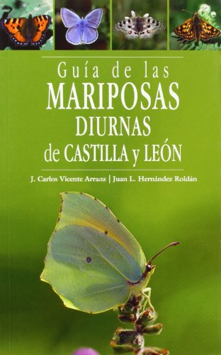 Imagen de archivo de Guia mariposas diurnas de castilla y leon a la venta por Iridium_Books