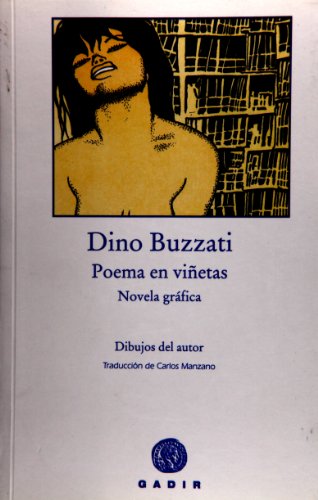 Poema en viÃ±etas. Novela grÃ¡fica (Spanish Edition) (9788493523725) by Buzzati, Dino