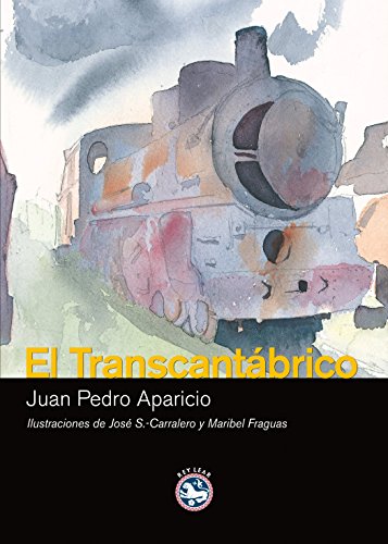 El TranscantÃ¡brico (Spanish Edition) (9788493524593) by Aparicio [FernÃ¡ndez], Juan Pedro