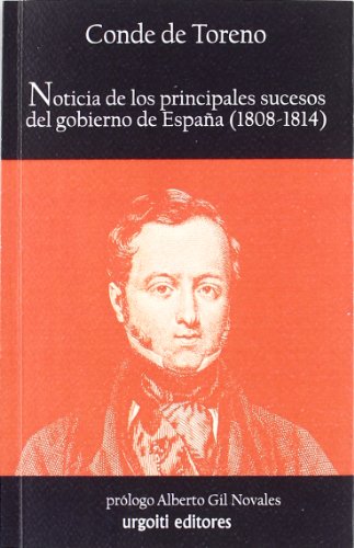 9788493529024: Noticia de los principales sucesos del gobierno de Espaa (1808-1814): 6 (Historiadores)